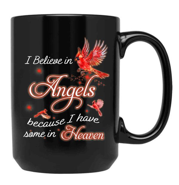 I Believe In Angels Because I Have Some In Heaven Black Coffee Mug, Gift Coffee Mug - Black