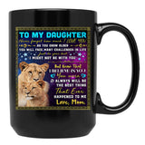 I Believe In You You Were Always Will Be The Best Thing My Daughter Black Coffee Mug, Gift Coffee Mug - Black