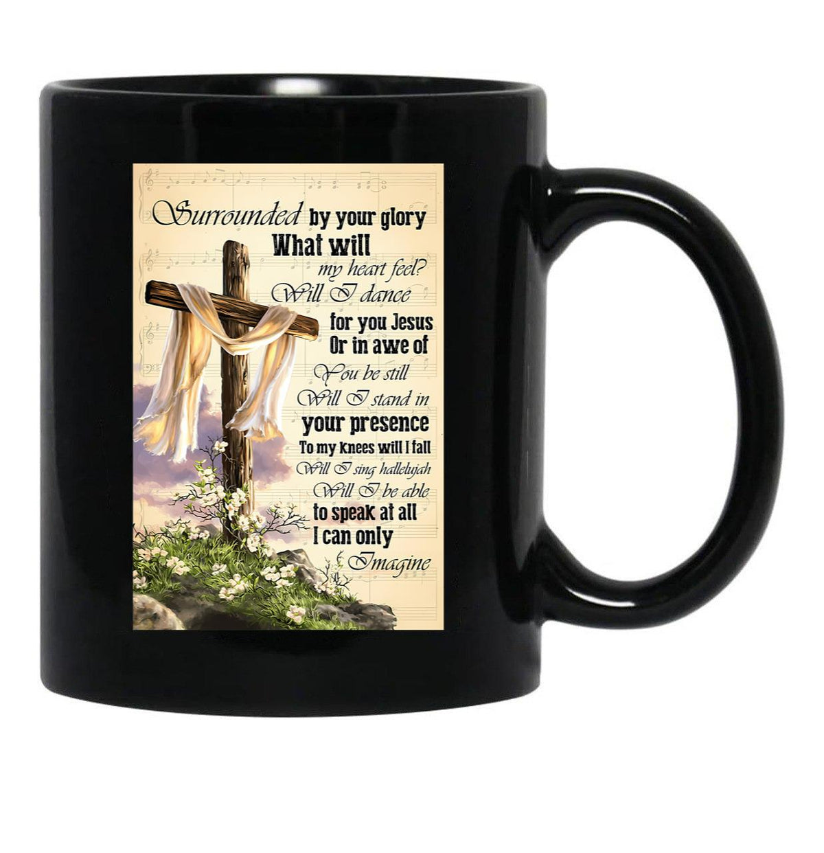 I Can Only Imagine Gift Jesus And White Lily Flower Black Gift Coffee Mug - Black