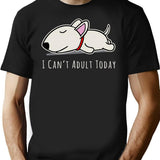 I Cant Adult Today T-Shirt for Men & Women, T-Shirts Graphic Tee - Black