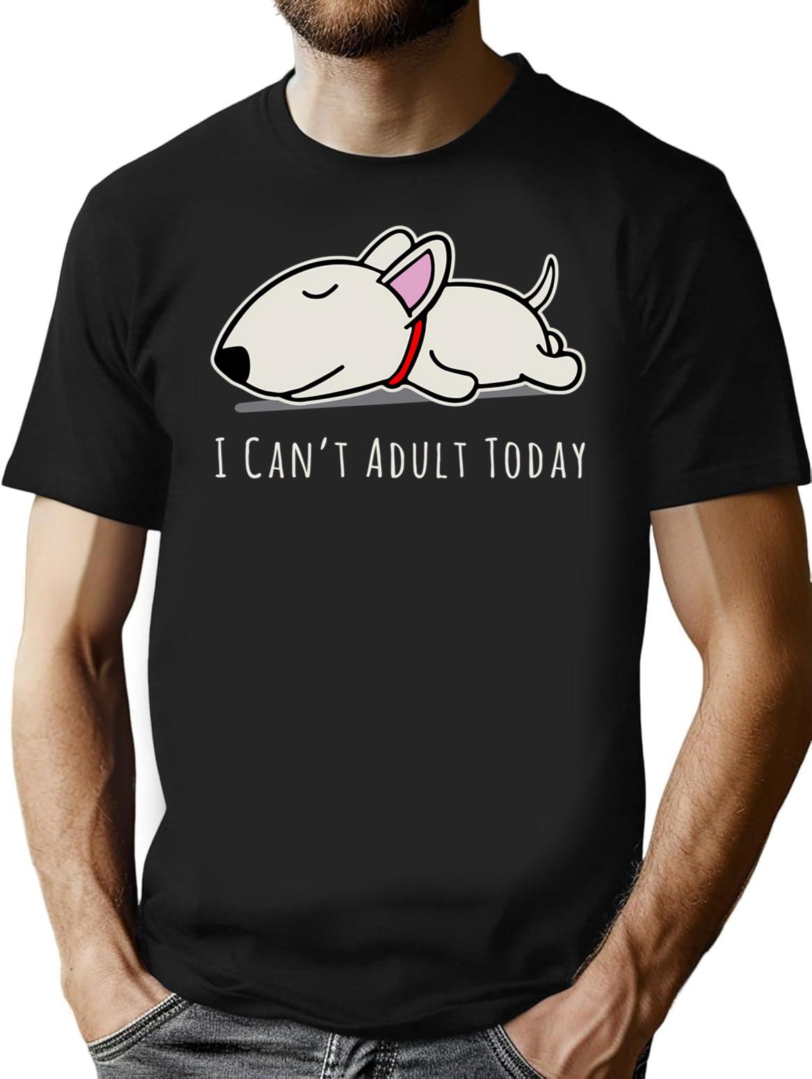 I Cant Adult Today T-Shirt for Men & Women, T-Shirts Graphic Tee - Black