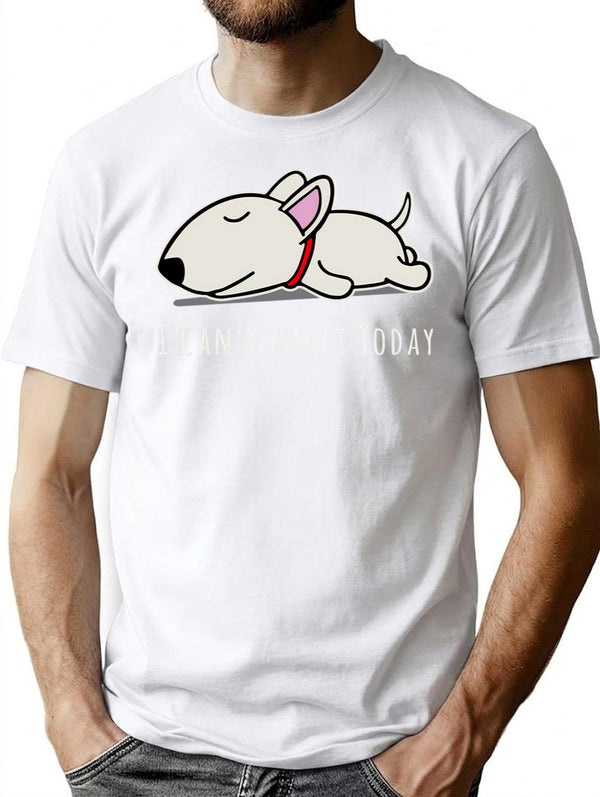 I Cant Adult Today T-Shirt for Men & Women, T-Shirts Graphic Tee - White