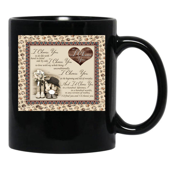 I Choose You To Do Life With Hand In Hand Side By Side - Love Black Gift Coffee Mug - Black