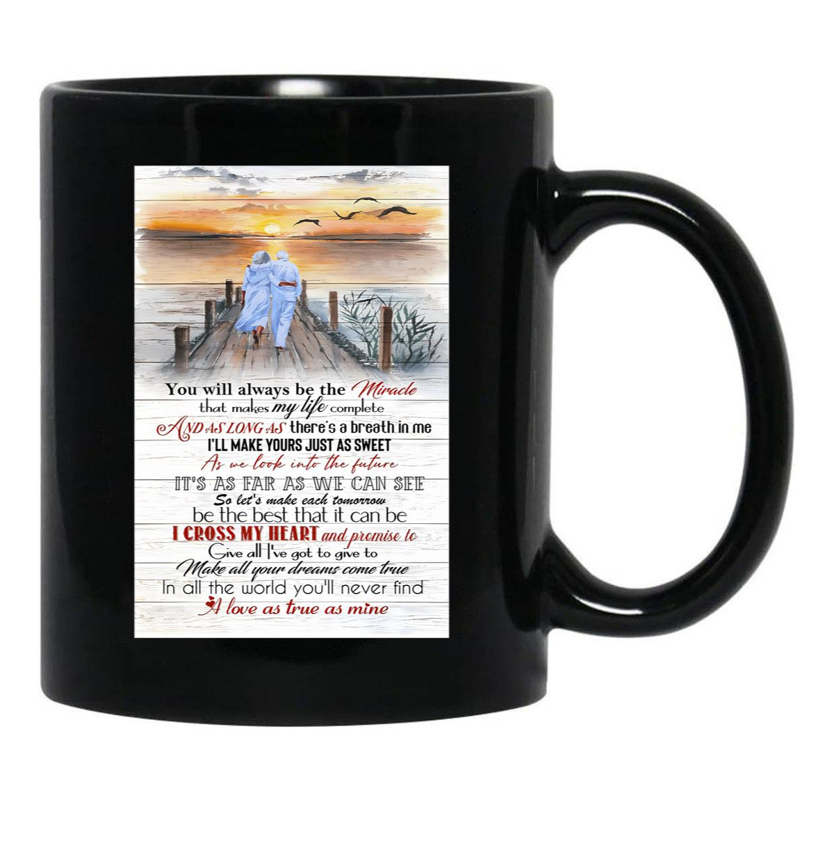 I Cross My Heart Lyrics - Old Couple Sunset - You Will Always Be The Miracle Black Gift Coffee Mug - Black