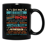 I Get My Attitude From My Freaking Awesome Mom Funny Mother Black Coffee Mug, Gift Coffee Mug - Black