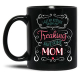 I Get My Attitude From My Freaking Awesome Mom Gift For Girls Black Gift Coffee Mug