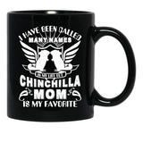 I Have Been Called Chinchilla Mom Black Coffee Mug - Black