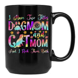 I Have Two Titles Dog Mom Cat Mom Dog Lover Mother'S Day T-Shirt Black Coffee Mug - Black