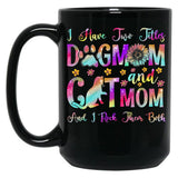 I Have Two Titles Dog Mom Cat Mom Dog Lover Mother'S Day T-Shirt Black Coffee Mug