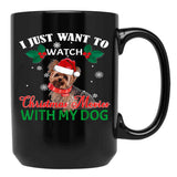 I Just Want To Watch Christmas Movies With My Dog Yorkie Black Coffee Mug - Black