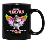 I Know Heaven Is A Beautiful Place - They Have My Corgi Dog Black Gift Coffee Mug - Black