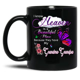 I Know Heaven Is A Beautiful Place They Have My Grandma Grandpa Black Coffee Mug