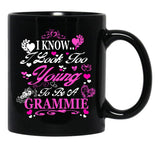 I Know I Look Too Young To Be A Grammie Black Coffee Mug - Black
