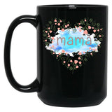I Love Mama Black Coffee Mug
