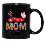 I Love Mom Design Black Gift Coffee Mug - Black