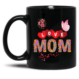 I Love Mom Design Black Gift Coffee Mug