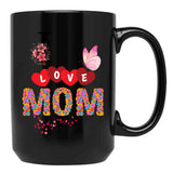 I Love Mom Design Black Gift Coffee Mug - Black