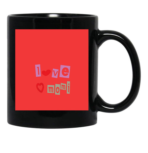 I Love Mom Mug love Mom Mug Love Mom Red Heartwomen Black Coffee Mug - Black