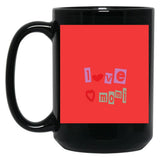 I Love Mom Mug love Mom Mug Love Mom Red Heartwomen Black Coffee Mug