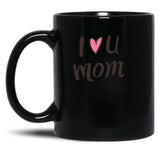 I Love Mom Black Gift Coffee Mug