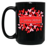 I Love Mom Black Coffee Mug