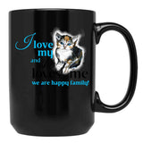I Love My Cat And She Loves Me We Are Happy Family Funny Text On Gift Present Idea Cats Lovers Kitten Cute Illustration Black Gift Coffee Mug - Black
