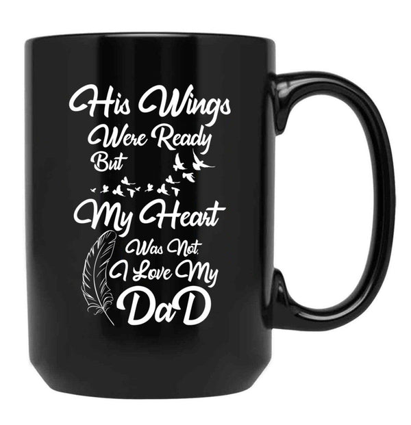 I Love My Dad Black Gift Coffee Mug - Black
