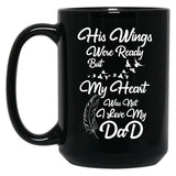 I Love My Dad Black Coffee Mug