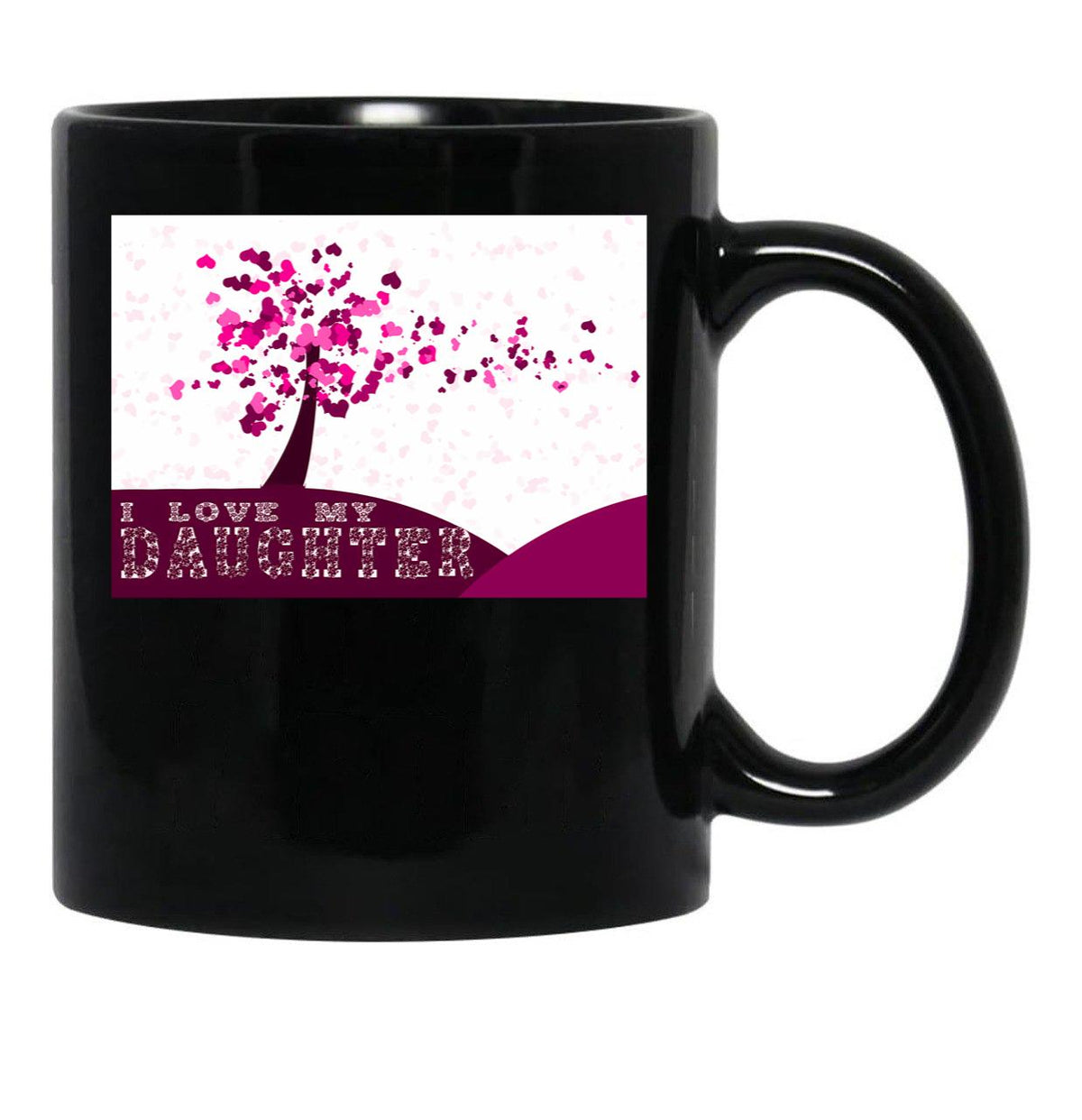 I Love My Daughter Black Gift Coffee Mug - Black