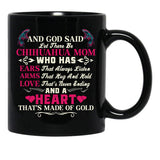 I Love My Dogs Chihuahua Mom Black Gift Coffee Mug - Black