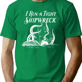 I Run A Tight Shipwreck Vintage Style T-Shirt - Green