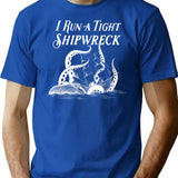 I Run A Tight Shipwreck Vintage Style T-Shirt - Blue