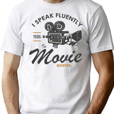 I Speak Fluently In Movie Quotes T-Shirt - White