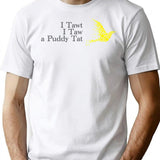 I Tawt I Taw A Puddy Tat T-Shirt - White