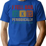 I Tell Dad Jokes Periodically Element Vintage Father's Day - Dad Joke T-Shirt - Blue