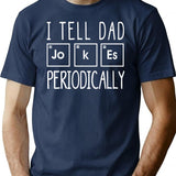 I Tell Dad Jokes Periodically T-Shirt - Retro Graphic Tee for Men & Women - Navy