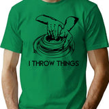 I Throw Things T-Shirt - Retro Graphic Tee for Men & Women - Green