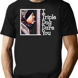 I Triple Dog Dare You Christmas Story T-Shirt for Men & Women, T-Shirts Graphic Tee - Black