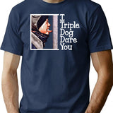I Triple Dog Dare You Christmas Story T-Shirt for Men & Women, T-Shirts Graphic Tee - Navy