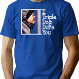 I Triple Dog Dare You Christmas Story T-Shirt for Men & Women, T-Shirts Graphic Tee - Blue