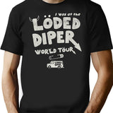 I Was At The Loded Diper World Tour T-Shirt for Men & Women, T-Shirts Graphic Tee - Black