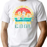 I Was Stamp Collecting Before It Was Cool Funny Retro T-Shirt - White