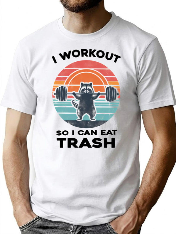 I Workout So I Can Eat Garbage Funny Raccoon Vintage Gym Essential T-Shirt - White