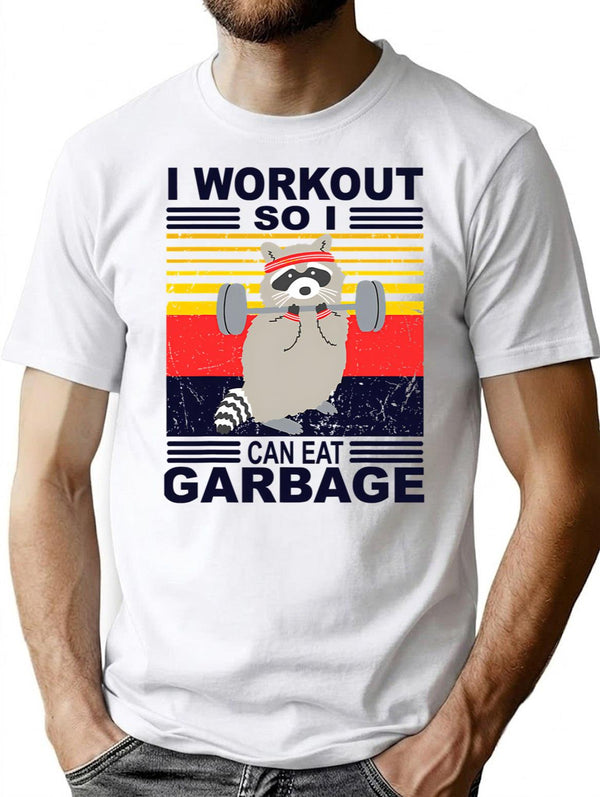 I Workout So I Can Eat Garbage Funny Raccoon Vintage Gym T-Shirt - White