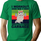 I Workout So I Can Eat Garbage Funny Raccoon Vintage Gym T-Shirt - Green