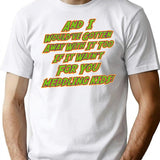 I Would Of Gotten Away With It Too Meddling Kids T-Shirt - White