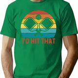I'd Hit That Pickleball Paddle Vintage Retro T-Shirt - Green