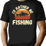 I'd Rather Be Fishing T-Shirt - Retro Graphic Tee for Men & Women - Black
