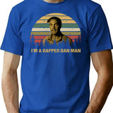 I'm A Dapper Dan Man Vintage T-Shirt - Blue