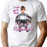 I'm A Mirror Ball T-Shirt - Retro Graphic Tee for Men & Women - White